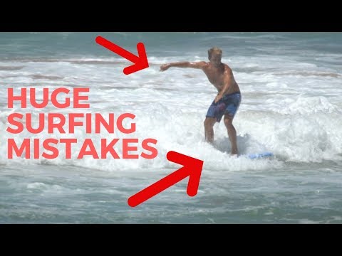 HUGE Beginner Surfing Mistakes & How To Fix Them