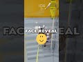 FACE REVEAL 😳