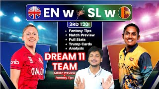 EN w vs SL w Dream11 Team Prediction, SL w vs EN w Dream11, England Women vs Sri Lanka Women Dream11