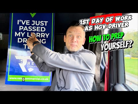 Are You Really Ready for Your First Day as an HGV Driver? Here’s What They Don’t Tell You!