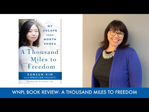 WNPL Book Review - A Thousand Miles to Freedom