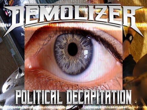 DEMOLIZER - Political Decapitation [Official Music Video]