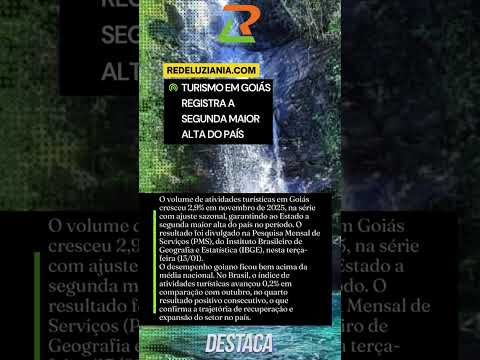 Turismo em Goiás registra a segunda maior alta do país #redeluziânia #noticias