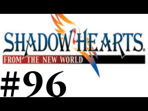 Let's Play Shadow Hearts III FtNW Part #096 Pretty Simple