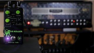 Video thumbnail for Mud Killer - Modern Overdrive/Boost by Electric Eye Audio