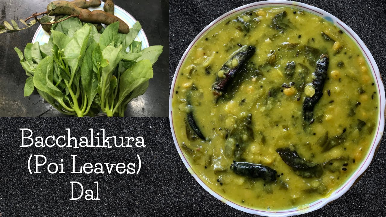 Malabar Spinach Dal | Poi Leaves Dal | Bacchalikura Pappu With Raw Tamarind