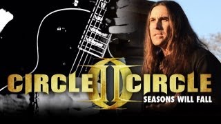 Circle II Circle "Seasons Will Fall" Official Music Video 2013 (HD)