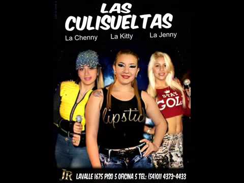 Las Culisueltas   Megaremix  La Chenny La Kitty  La Jenny