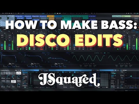 How to make disco edits: BASS