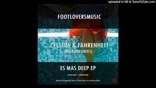 Celsius & Fahrenheit - Understood (Original mix)