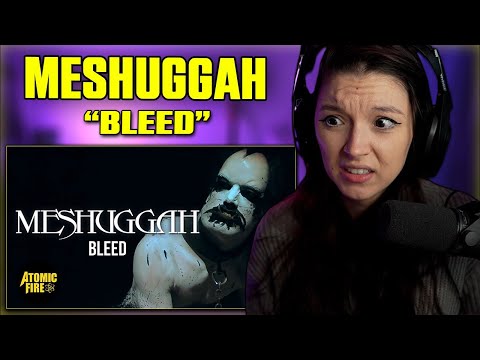 MESHUGGAH - Bleed | FIRST TIME REACTION | (Official Music Video)