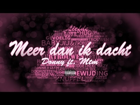 Donny ft. J.O & Geloo (MTM) - Meer dan ik dacht