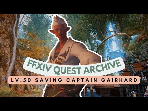 Carpenter: Lv.50 Saving Captain Gairhard | No Commentary | FFXIV Quest Archive