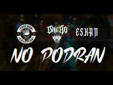 Denero580 ❌ Papewancalavera ❌Eskan 🔥 No podrán #2023