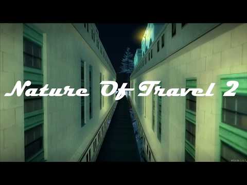 Nakvie ft. RedKN!GHT - Nature of Travel 2