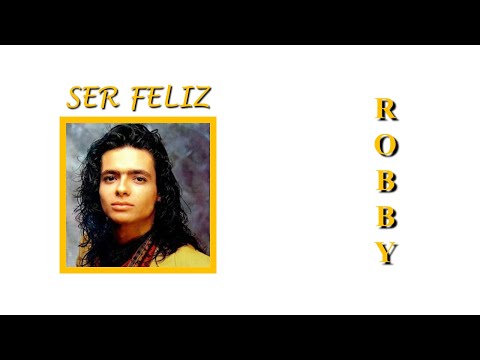 Ser Feliz - Robi Rosa