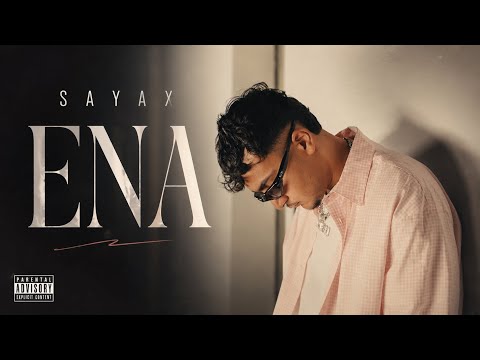 Sayax - ENA (Official video)