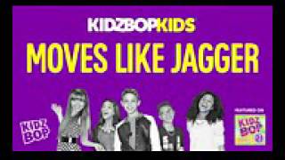 Kidz bop kids moves like jagger ( from kidz bop 21 )
