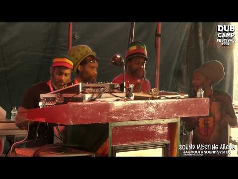 DUB CAMP FESTIVAL 2017 - JAH YOUTH (ROOTS AMBASSADOR) feat. Prince Liv I Jah ▶ ①