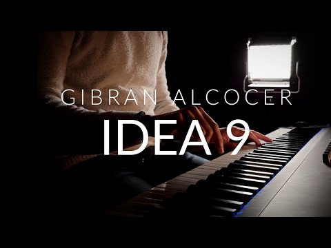 IDEA 9 – Gibran Alcocer (Calm Piano Music)