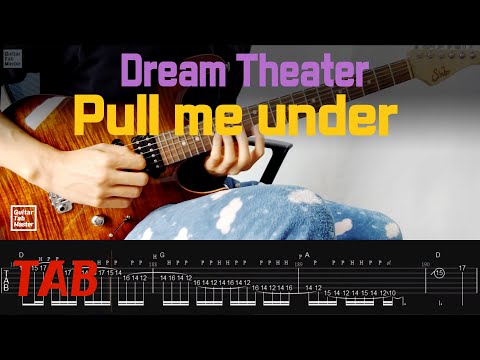[TAB] Dream Theater - Pull Me Under ㅣGuitar Cover
