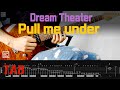 TAB Dream Theater Pull Me Under ㅣGuitar Cover
