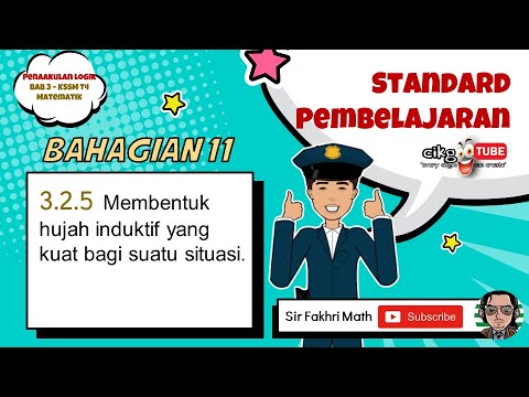 BAB 3 -Penaakulan Logik [PART 11 SP-3.2.5] - KSSM Matematik Tingkatan 4