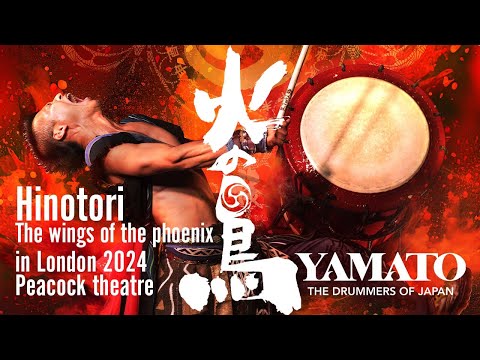 倭-YAMATO The Drummers of Japan “Hinotori - the wings of the phoenix” in London in 2024