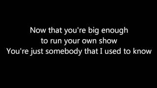 Somebody That I Used To Know by Elliott Smith