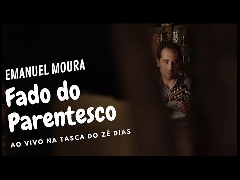 Emanuel Moura - Fado do Parentesco (Fados antigos do antigamente)