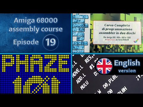 [ENG] Tutorial 19 -  The Complete Amiga 68000 Assembly Hardware Programming & Development Course