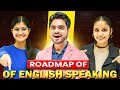 THE ONLY ROADMAP OF ENGLISH SPEAKING YOU NEED 2026 BEST WAYS TO LEARN ENGLISH EXCLUSIVE TRICKS