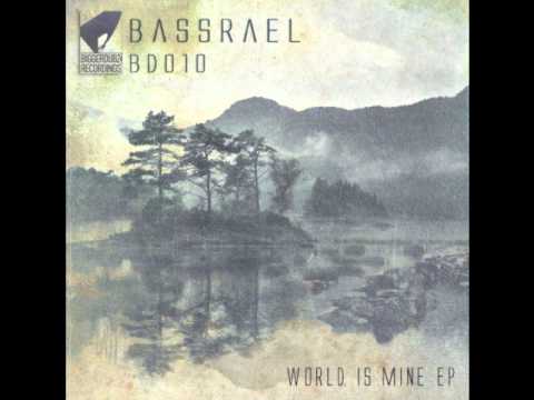 Bassrael - World is Mine [ILL_K Remix]