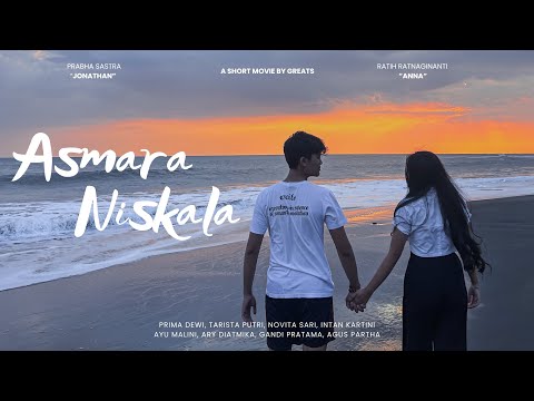 ASMARA NISKALA // Drama Bahasa Indonesia SMA NEGERI 1 TABANAN // XI MIPA 3