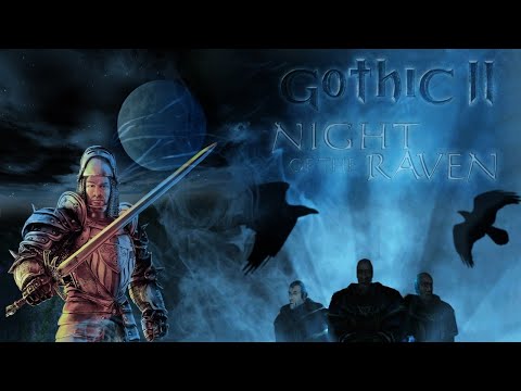 Gothic II: Night of the Raven | Part 1 | PC Gameplay 1080p