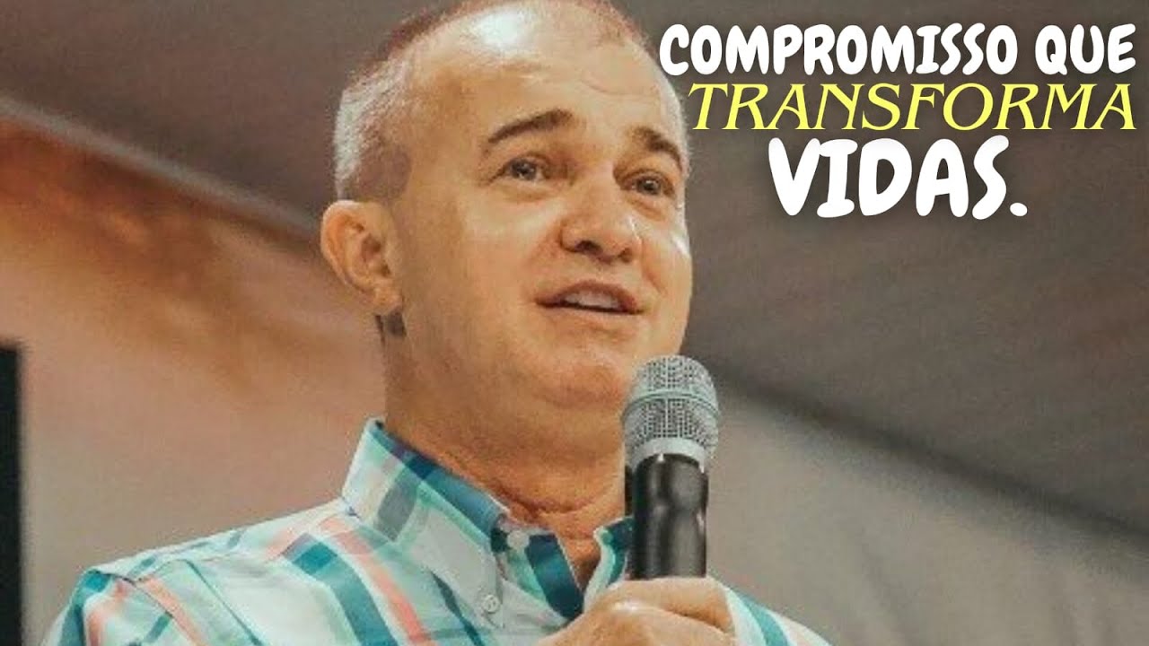 Compromisso que transforma vidas | pregação Luíz Hermínio