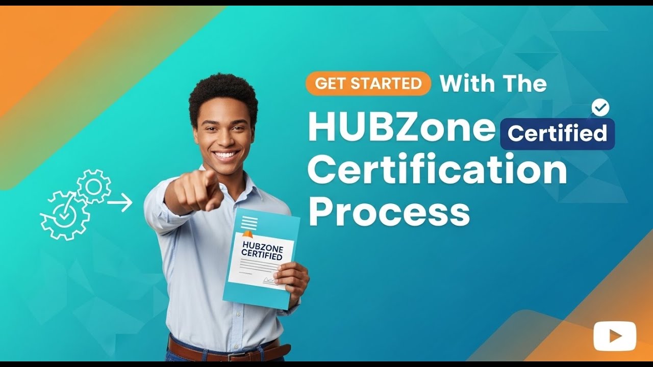 Get Started With The HUBZone Certification Process