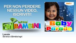 Serena e i Bimbiallegri - Lassie - LaTvDeiBambini