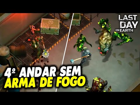 4º ANDAR SEM ARMA DE FOGO CASAMATA ALPHA - Last Day On Earth