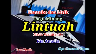 Download lagu Karaoke Lintuah Nada Wanita (A) Ria Amelia mp3 Download lagu Karaoke Lintuah Nada Wanita (A) Ria Amelia mp3