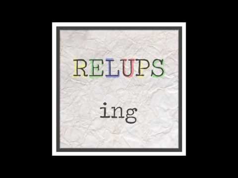 RELUPS - Ing EP (FULL ALBUM)