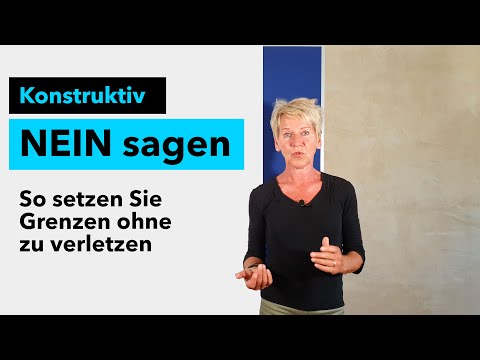 Konstruktiv NEIN sagen - Grenzen setzen ohne zu verletzen