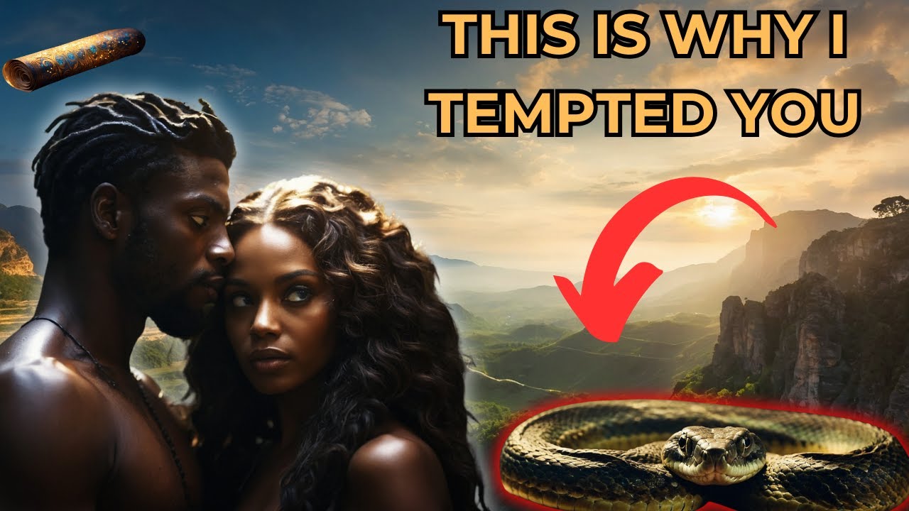 The real reason the devil tempted Eve| Most people Don't know The Truth about Life after Banishment