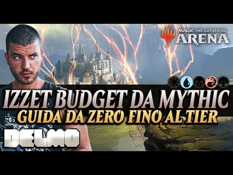 Budget Deck Guide for Events and Anti-Rotation Ladders! Izzet Mages - Historic - Delmo MTG Arena ITA