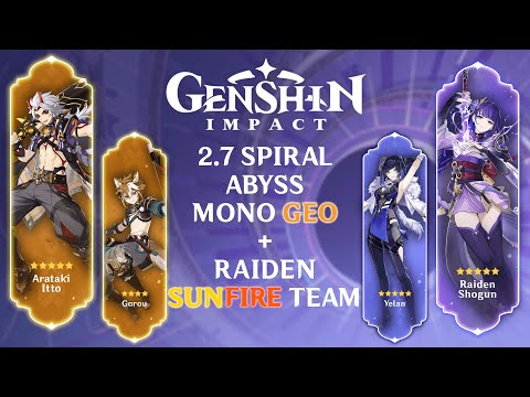 Genshin Impact 2.7 | Floor 12 FULL Stars with Mono Geo Itto and Sunfire Raiden