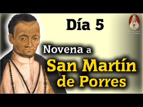 🌟 Día 5 🙏 Novena a San Martín de Porres con los Caballeros de la Virgen 🔵 Historia y Milagros