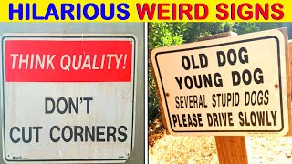 50 Times Signs are Absolutely Hilarious (PART 21)
