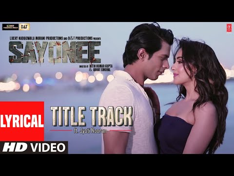 Sayonee (Lyrical) — watch video