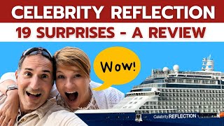 Celebrity Reflection Cruise: 19 Surprising Things We Loved!