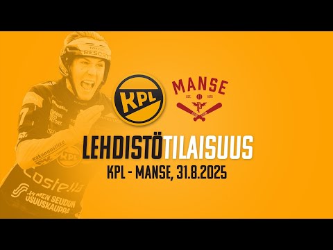 Lehdistötilaisuus 1. välierä KPL - Manse 31.8.2025